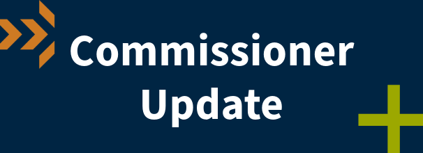 Commissioner Update